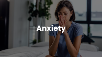 Anxiety